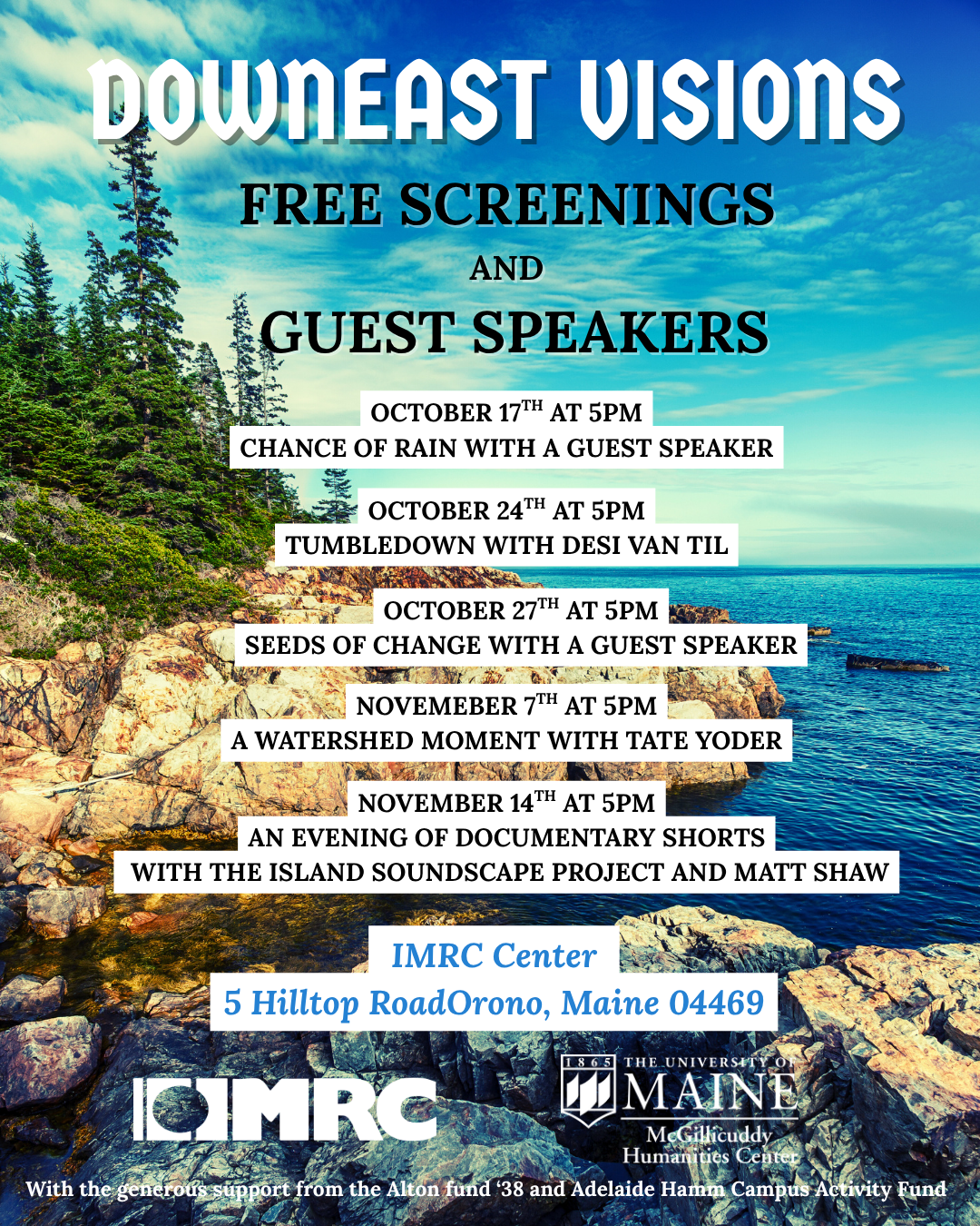 Film Series dates posted over an image of the main coastline with trees and ocean rocks.